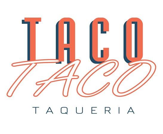 Taco Taco Taqueria